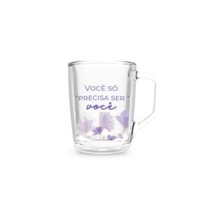 Xícara HX55 – Ser Você Mesma